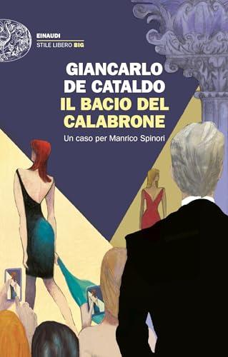 Il bacio del calabrone: Un caso per Manrico Spinori (I casi di Manrico Spinori Vol. 5)