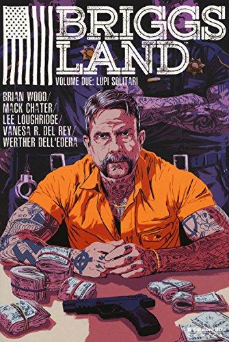 Briggs Land. Lupi solitari (Vol. 2)