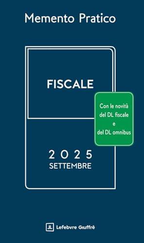 Memento fiscale - Edizione di Settembre 2025