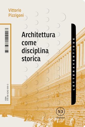 Architettura come disciplina storica