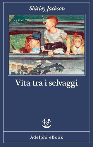 Vita tra i selvaggi