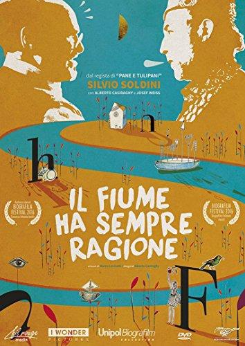 Il Fiume Ha Sempre Ragione