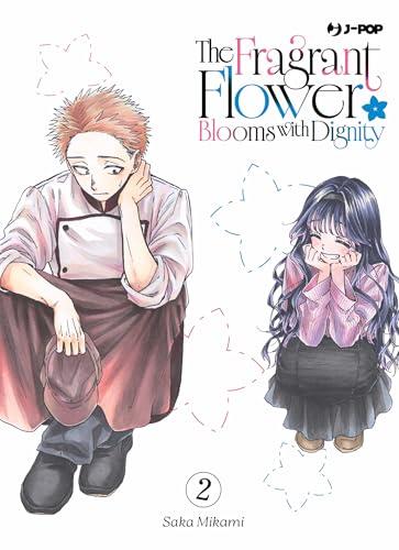 The fragrant flower blooms with dignity (Vol. 2)