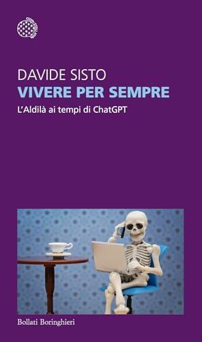 Vivere per sempre. L'Aldilà ai tempi di ChatGPT