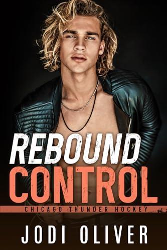 Rebound Control (Chicago Thunder Book 5) (English Edition)