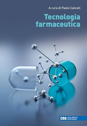 Tecnologia farmaceutica. Con e-book