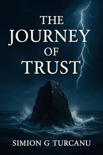 The Journey of Trust (English Edition)