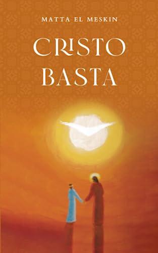 Cristo basta: 1