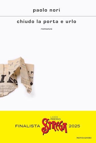 Chiudo la porta e urlo