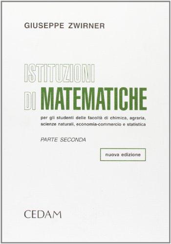 Istituzioni matematiche 2: Vol. 2