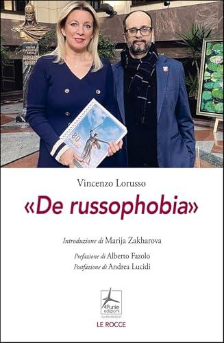 De russophobia (Le Rocce)