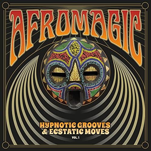 afromagic vol.1 – hypnotic grooves & ecstatic moves deep dancefloor jams of african disco, funk, boogie, reggae & proto house music 1976-1981