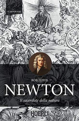 Newton: Il sacerdote della natura