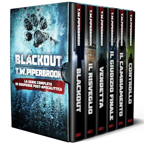 Blackout: La Serie Completa di Suspense Post-Apocalittica: (Libri 1-5 Più Epilogo)