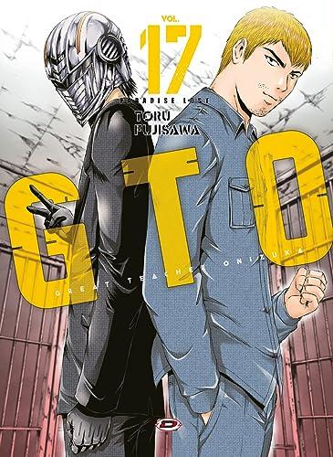GTO Paradise Lost 17: Vol. 17