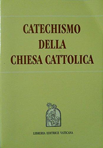 CATECHISMO DELLA CHIESA CATTOLICA
