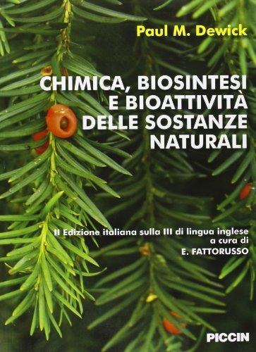 Chimica, biosintesi e bioattività delle sostanze naturali