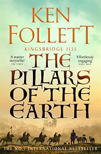 The Pillars of the Earth (The Kingsbridge Novels Book 1) (English Edition)