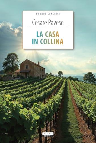 La casa in collina. Ediz. integrale. Con Segnalibro
