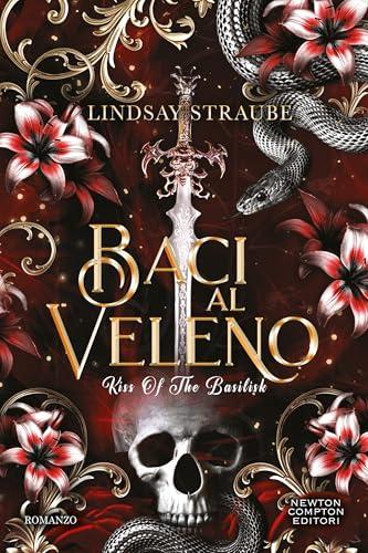 Baci al veleno. Kiss Of The Basilisk