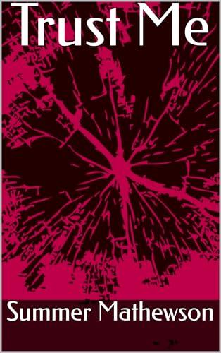 Trust Me (English Edition)