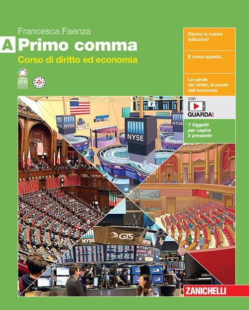 Primo comma. Per le Scuole superiori. Con espansione online (Vol. A)