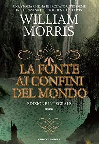 La fonte ai confini del mondo (Fanucci Editore)