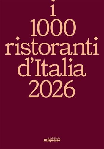 I 1000 ristoranti d'Italia 2026