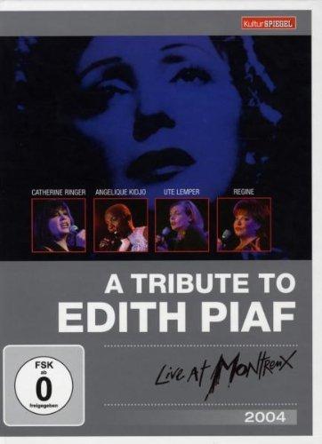 A Tribute to Edith Piaf - Live at Montreux 2004 - KulturSpiegel Edition