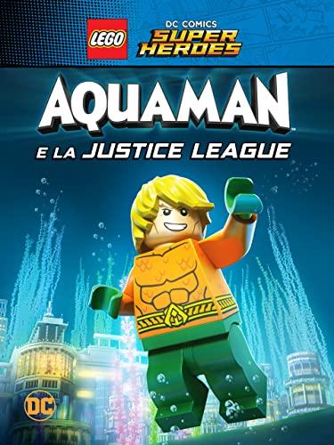 LEGO DC Super Heroes: Aquaman e la Justice League
