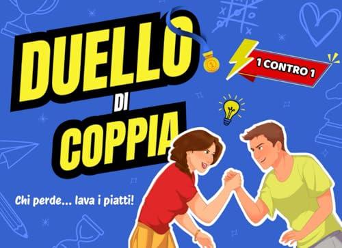 Duello di Coppia: Giochi per coppie 1 contro 1. Il passatempo perfetto per sfidarsi con un sorriso e dire addio alla noia