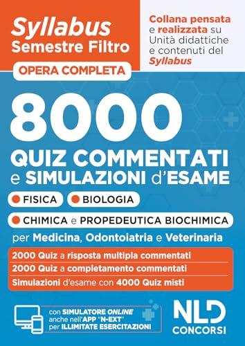 Syllabus semestre filtro medicina 2025. 8000 Quiz commentati e simulazioni per allenarti a superare la prova d'ingresso al corso di laurea in Medicina. Con software di simulazione