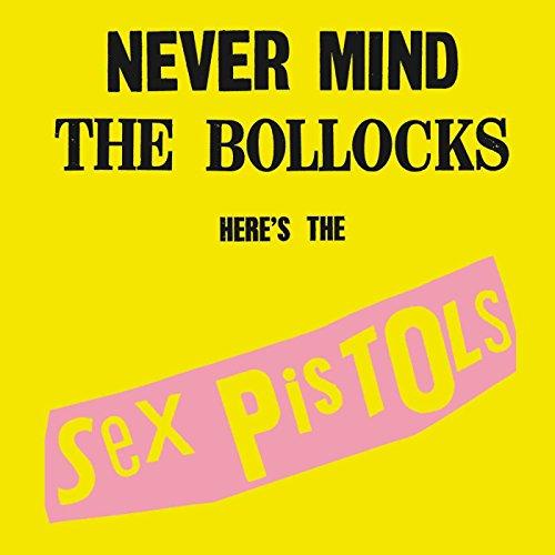 never mind the bollocks heres the sex pistols