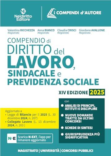 Compendio di diritto del lavoro, sindacale e della previdenza sociale. Con app
