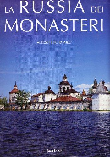 La Russia dei monasteri