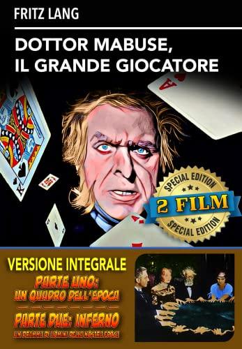 Dottor Mabuse, il grande giocatore - Versione integrale (2 film)