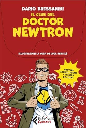 Il club del Doctor Newtron
