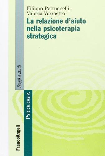La relazione d'aiuto nella psicoterapia strategica