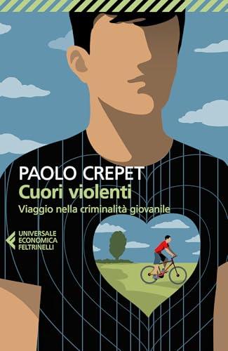 Cuori violenti: Viaggio nella criminalità giovanile