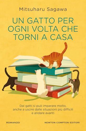 Un gatto per ogni volta che torni a casa