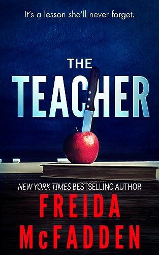 The Teacher: A Psychological Thriller (English Edition)