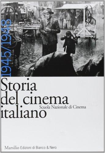 Storia del cinema italiano. 1945-1948 (Vol. 7)
