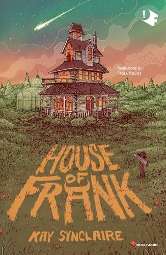 House of Frank. Ediz. italiana