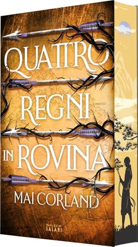 Quattro regni in rovina