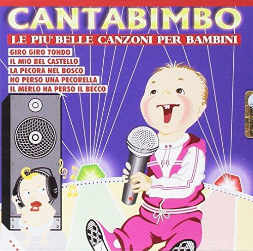 Canta Bimbo Le Piu Belle Canzoni