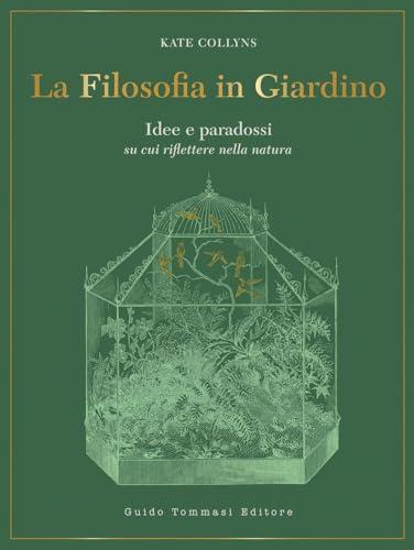 La filosofia in giardino