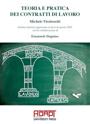 Teoria e pratica dei contratti di lavoro