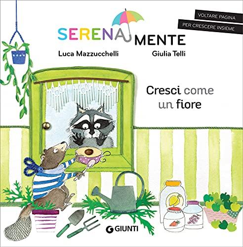 Cresci come un fiore (SerenaMente Vol. 4)
