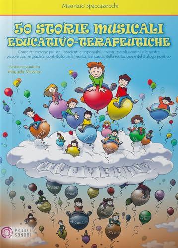 50 storie musicali educativo-terapeutiche