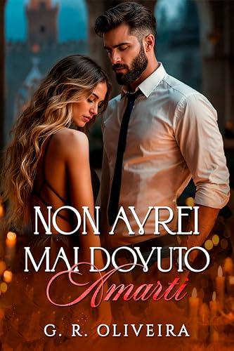 Non Avrei Mai Dovuto Amarti